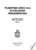 Polimorfismo génico (HLA) en poblaciones hispanoamericanas