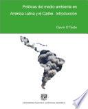 Libro Políticas del medio ambiente en América Latina y el Caribe