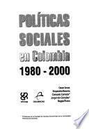 Políticas sociales en Colombia, 1980-2000