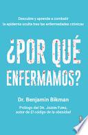 Libro Por Que Enfermamos?