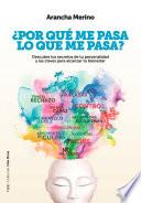 Libro ¿Por qué me pasa lo que me pasa?