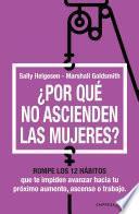 Libro ¿Por qué no ascienden las mujeres?