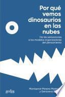 Libro Por qué vemos dinosaurios en las nubes