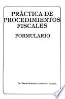 Práctica de procedimientos fiscales