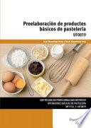 Libro Preelaboración de productos básicos de pastelería
