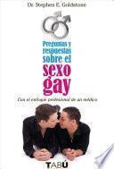 Libro Preguntas y respuetas sobre el sexo gay/ The Ins and Outs of Gay Sex