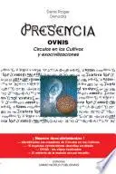 Libro PRESENCIA – OVNIs, Circulos en los Cultivos y Exocivilisaciones