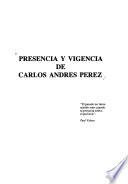 Presencia y vigencia de Carlos Andrés Pérez