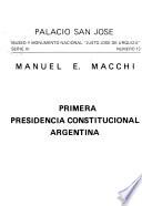 Primera presidencia constitucional argentina