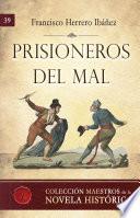 Libro Prisioneros del mal