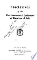 Proceedings of the ... International Conference of Historians of Asia
