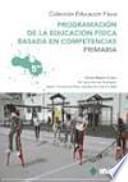 Libro Programación de la educación física basada en competencias, 5 Educación Primaria