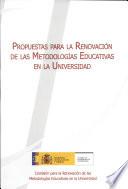 Propuestas Para la Renovacion de las Metodologias Educativas en la Universidad