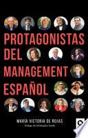 Libro Protagonistas del management español