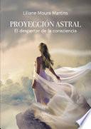 Libro PROYECCIÓN ASTRAL