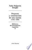 Libro Proyecto y construcción de una nación