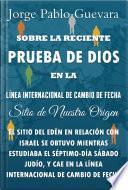 Libro Prueba de Dios en la Línea Internacional de Cambio de Fecha: Sitio de Nuestro Origen