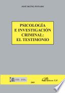 Psicología e investigación criminal. El testimonio