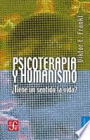 Psicoterapia y humanismo