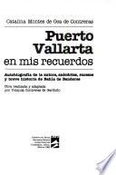 Puerto Vallarta en mis recuerdos