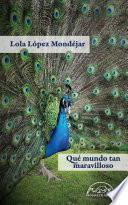 Libro Qué mundo tan maravilloso
