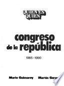 Quién es quién, Congreso de la República, 1985-1990