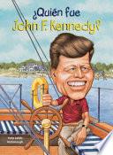 Libro Quien Fue John F. Kennedy?