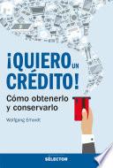 Libro ¡Quiero un crédito!