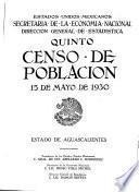 Quinto censo de población, 15 de mayo de 1930 ...