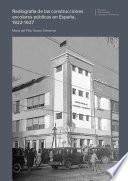 Libro Radiografía de las construcciones escolares públicas en España, 1922-1937