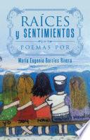 Libro Raíces Y Sentimientos