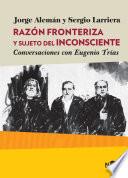 Libro Razón fronteriza y sujeto del inconsciente