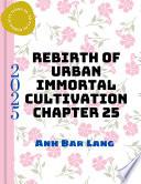 Libro REBIRTH OF URBAN IMMORTAL CULTIVATION CHAPTER 25