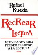 Libro Recrear la lectura