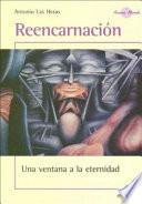 Libro Reencarnacion/ Reincarnation