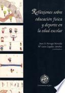 Libro Reflexiones sobre educación física y deporte en la edad escolar