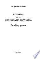 Reforma de la ortografía española