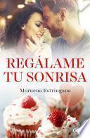 Libro Regálame tu sonrisa