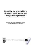 Relación de la religión y ritos del Perú hecha por los padres agustinos