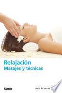 Libro Relajación, masajes y técnicas