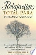 Libro Relajación Total para Personas Ansiosas