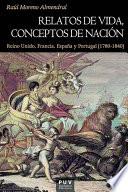 Libro Relatos de vida, conceptos de nación