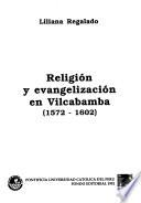 Religión y evangelización en Vilcabamba (1572-1602)