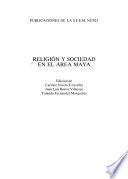 Religión y sociedad en el área maya