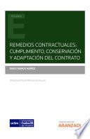 Libro Remedios Contractuales: cumplimiento, conservación y adaptación del contrato