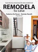 Libro Remodela Tu Casa