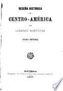 Reseña histórica de Centro América