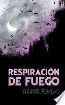 Libro Respiración de fuego