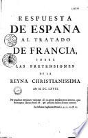 Respuesta de España al tratado de Francia