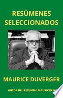 Libro RESÚMENES SELECCIONADOS: MAURICE DUVERGER